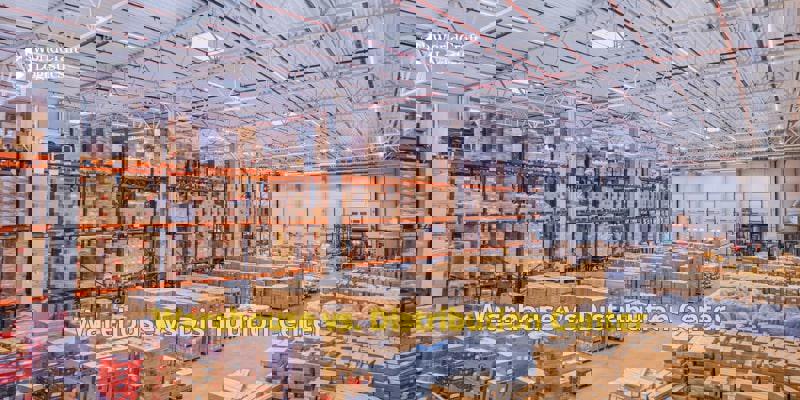 Warehouse vs Distribution Center