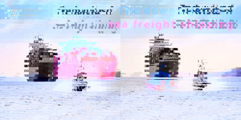 The downsides of sea freight shipping