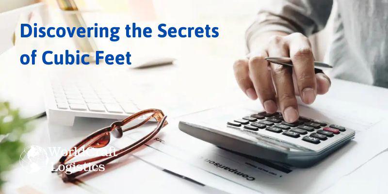 Discovering the Secrets of Cubic Feet