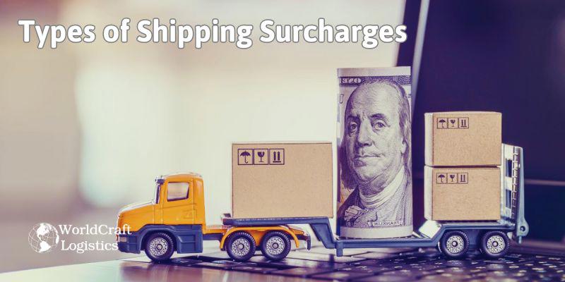 Types of Shipping Surcharges
