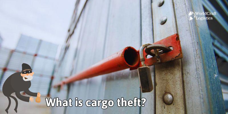 What is cargo theft