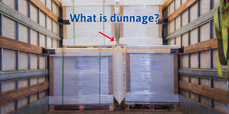What is dunnage