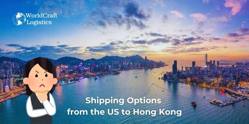 Shipping Options from the US to Hong Kong