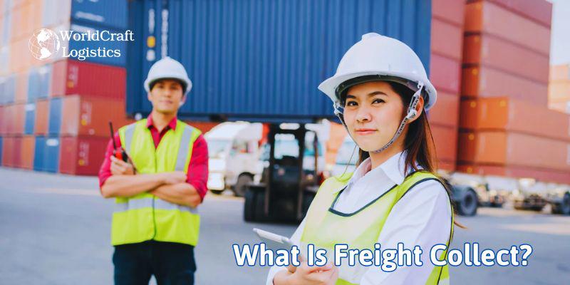 What Is Freight Collect