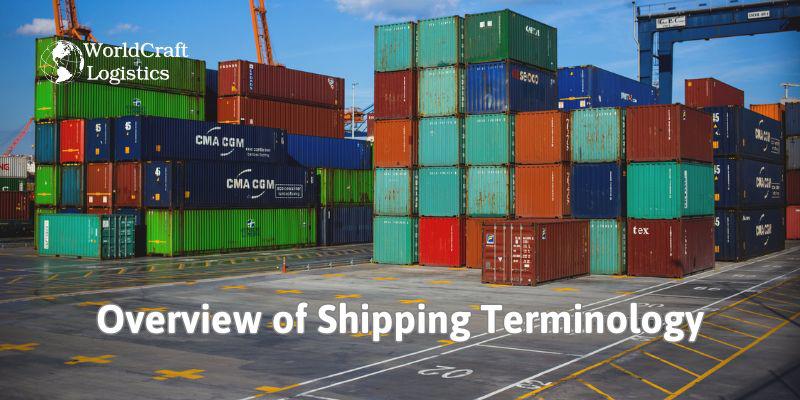 Overview of Shipping Terminology