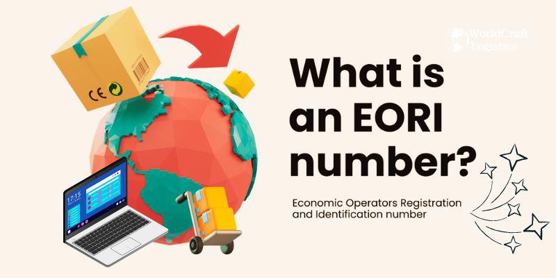 What is an EORI number?