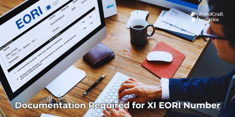 Documentation Required for XI EORI Number