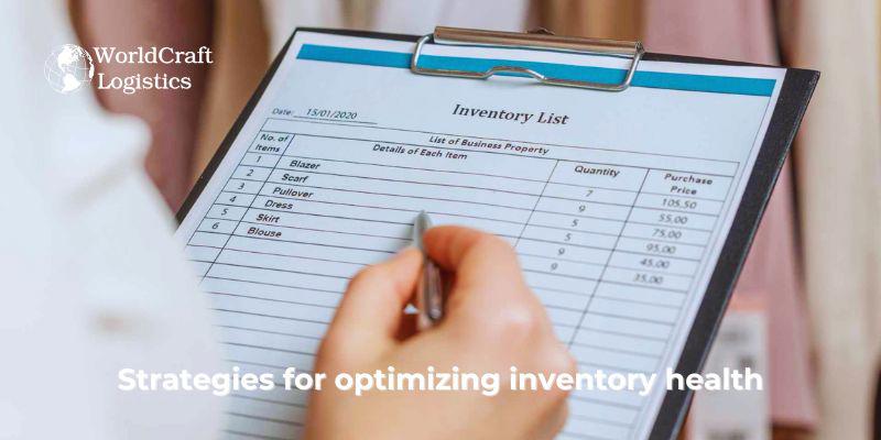 Strategies for optimizing inventory health