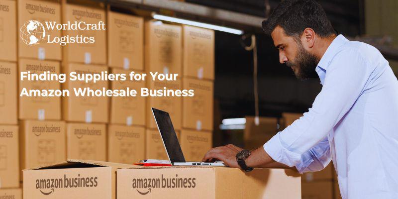 Finding Suppliers for Your Amazon Wholesale Business