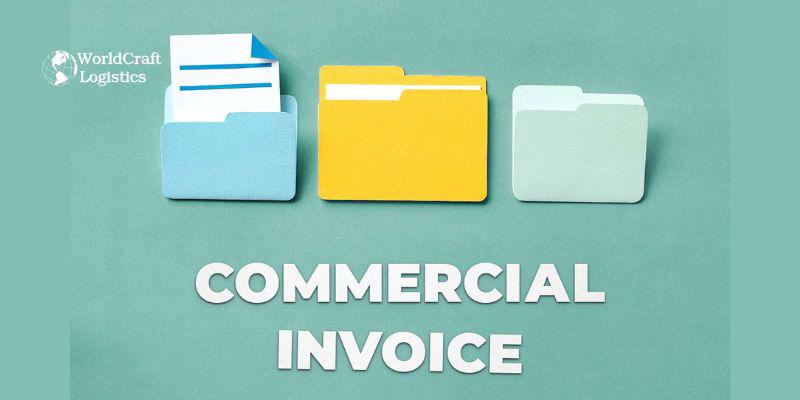 What is a commercial invoice and what is it used for?