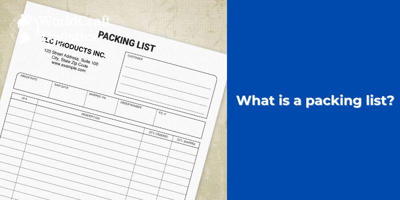 What is a packing list
