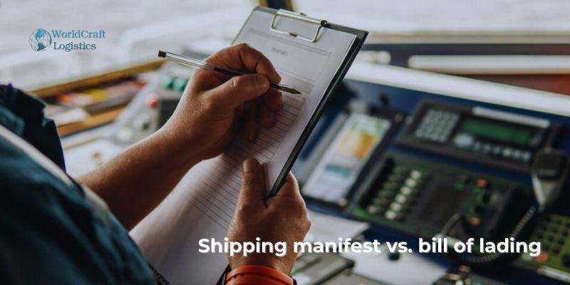 Shipping manifest vs. bill of lading