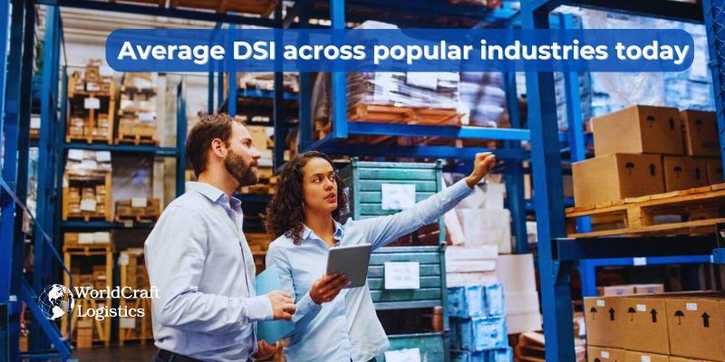 Average DSI across popular industries today