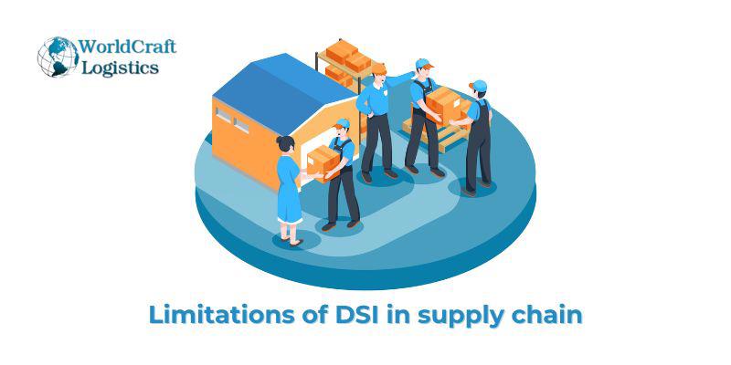 Limitations of DSI in supply chain