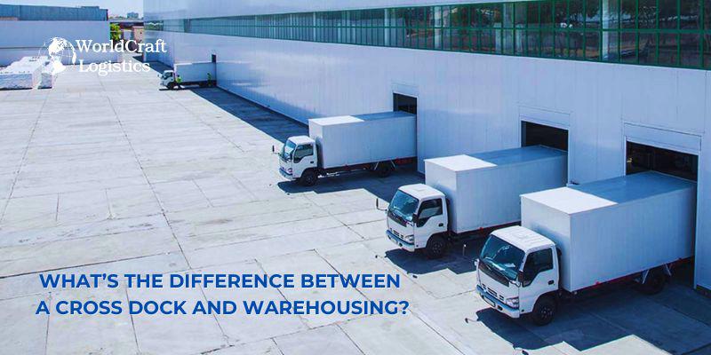What’s the Difference Between a Cross Dock and Warehousing?