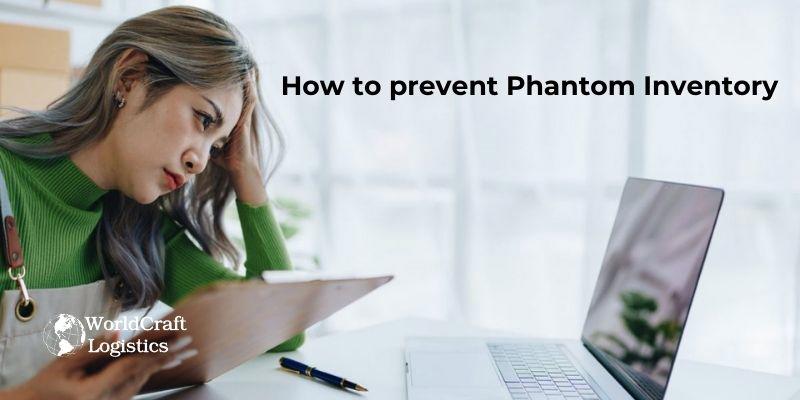 How to prevent Phantom Inventory