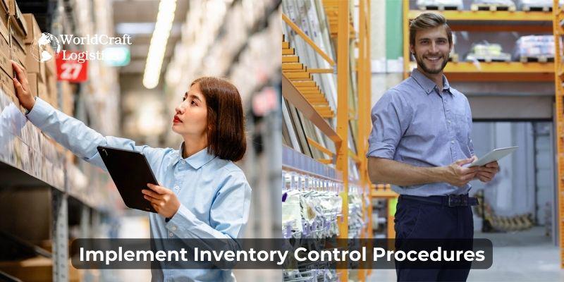 Implement Inventory Control Procedures