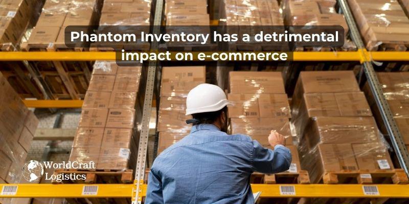 Phantom Inventory has a detrimental impact on e-commerce