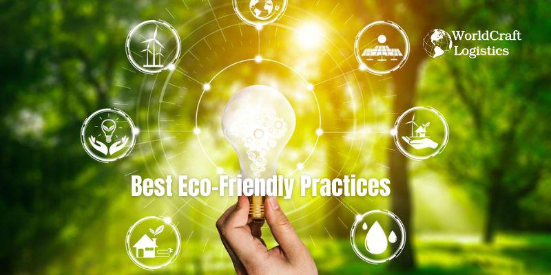 Best Eco-Friendly Practices