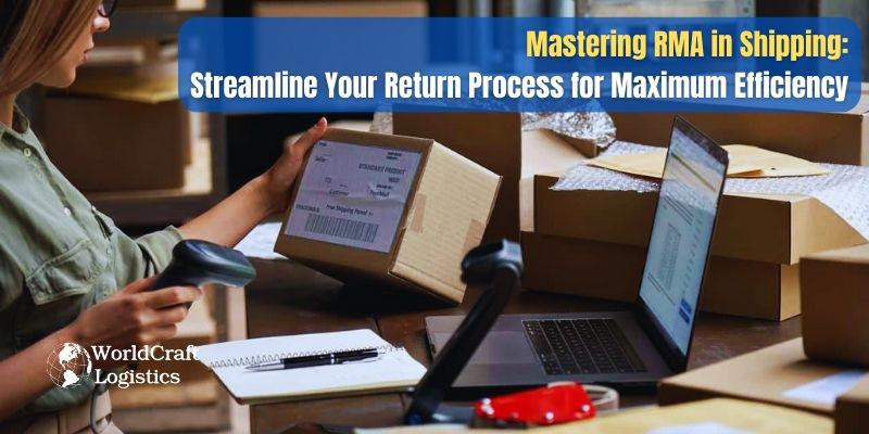 Mastering RMA in Shipping