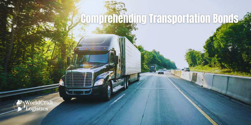Comprehending Transportation Bonds