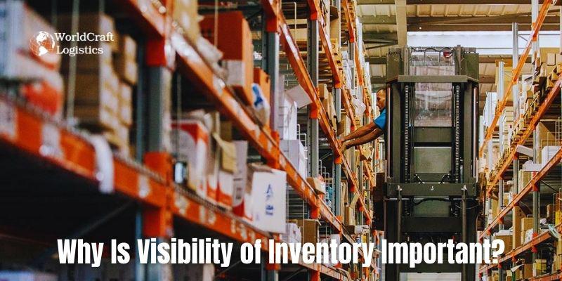 Why Is Visibility of Inventory Important?