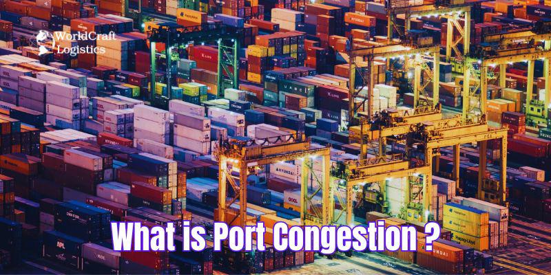 What is Port Congestion?