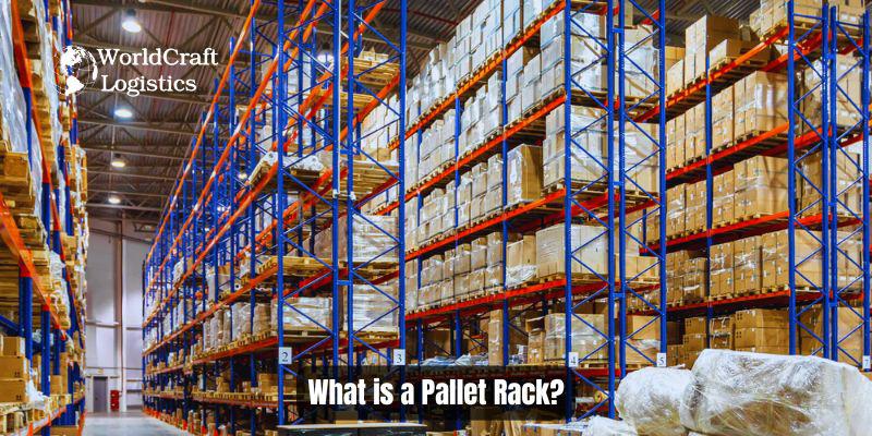 What is a Pallet Rack?