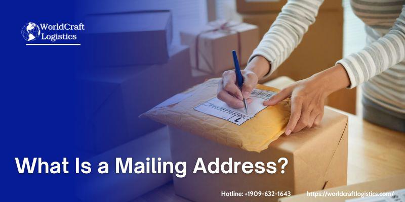 What Is a Mailing Address?