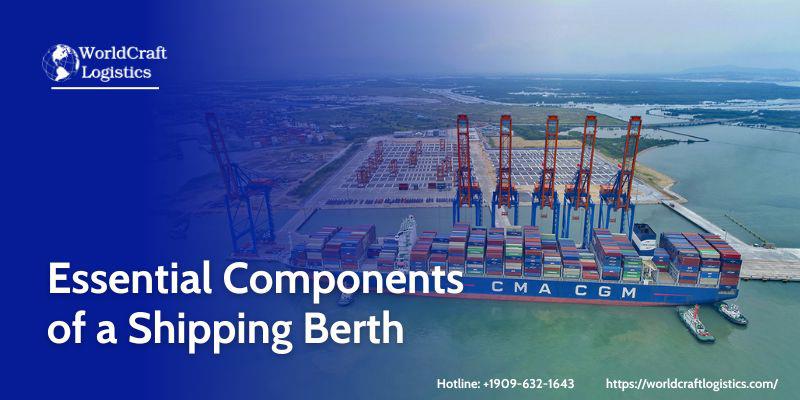 Essential Components of a Shipping Berth