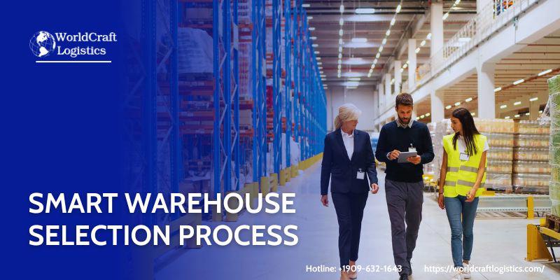 Smart Warehouse Selection Process