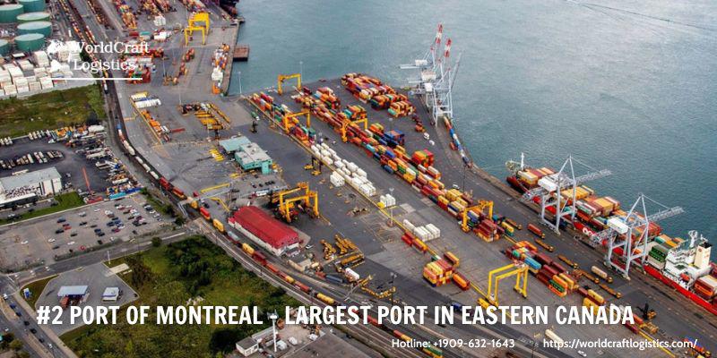 #2 Port of Montreal - Largest port in Eastern Canada