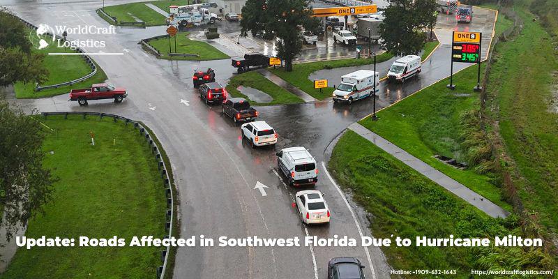 Update Roads Affected in Southwest Florida Due to Hurricane Milton