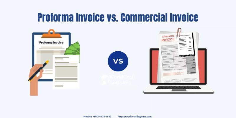 Proforma Invoice vs. Commercial Invoice