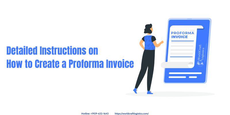 Detailed Instructions on How to Create a Proforma Invoice
