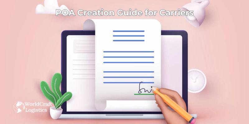 POA Creation Guide for Carriers