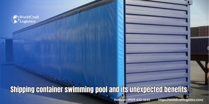 Shipping container swimming pool and its unexpected benefits