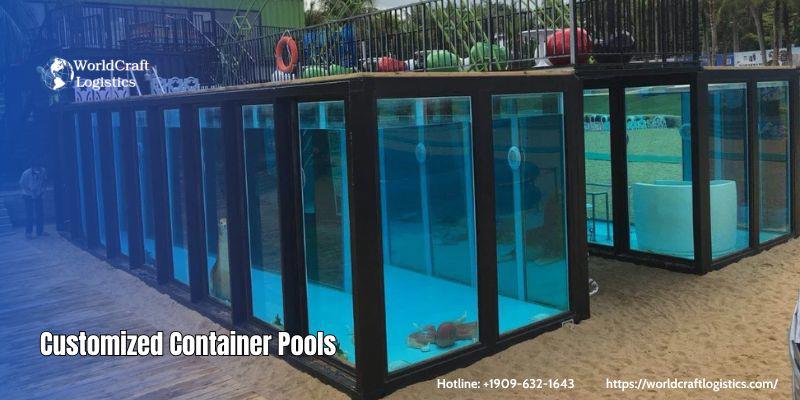 Customized Container Pools