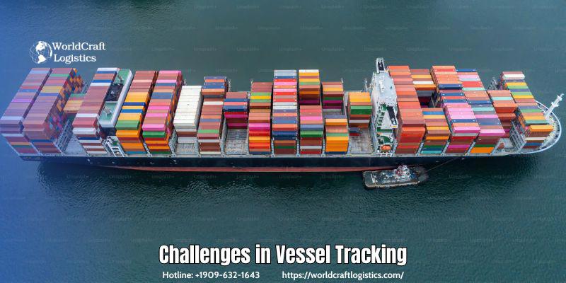 Challenges in Vessel Tracking