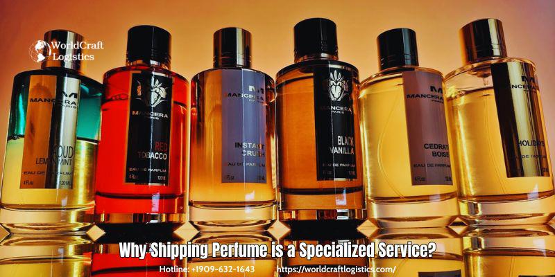 Why Shipping Perfume is a Specialized Service