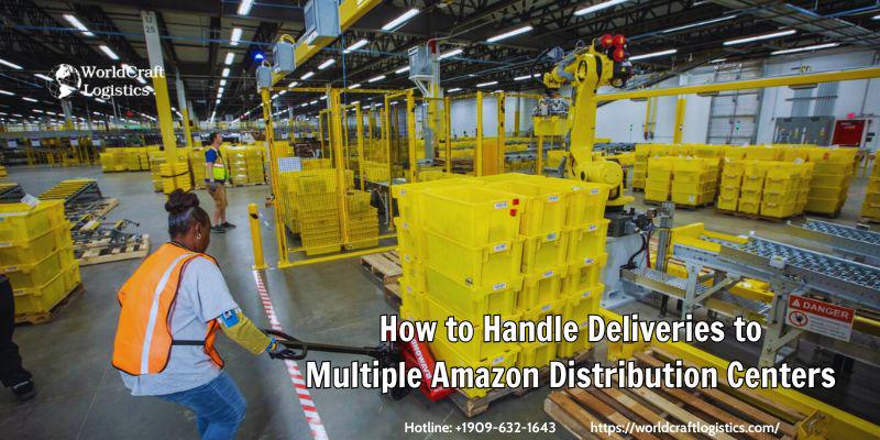 How to Handle Deliveries to Multiple Amazon Distribution Centers