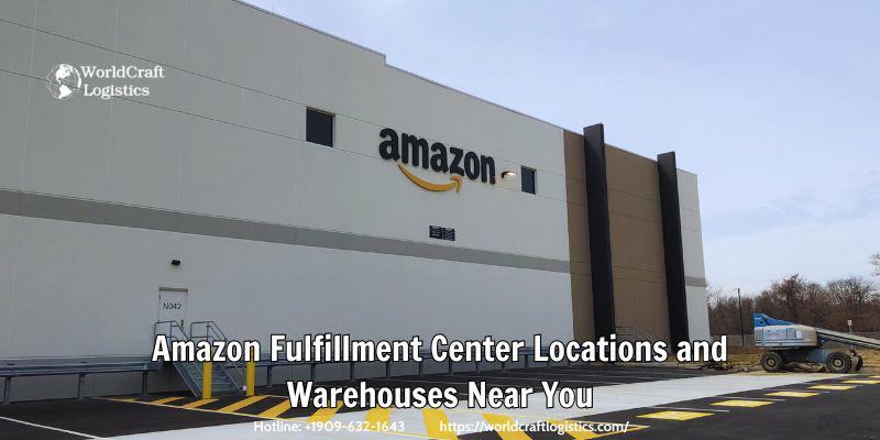Amazon Fulfillment Center Locations and Warehouses Near You