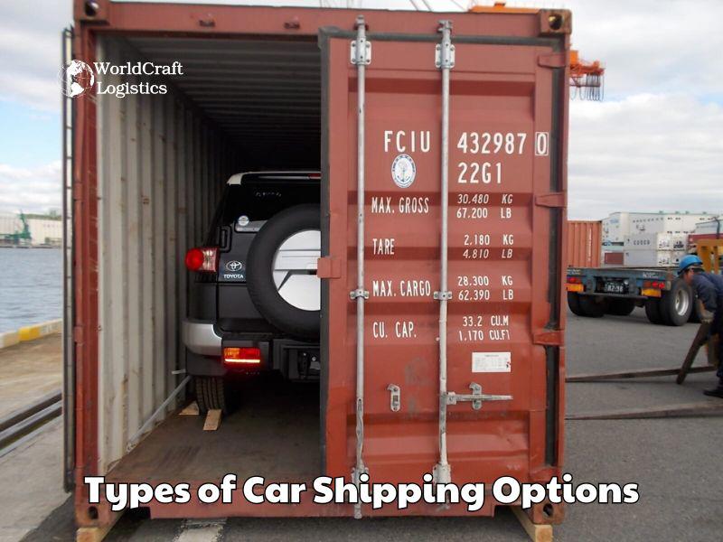 Types of Car Shipping Options