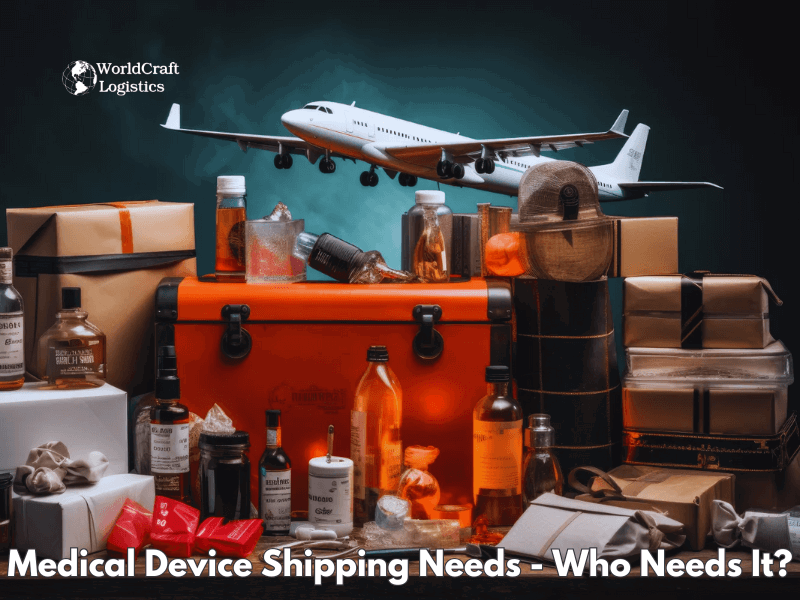 Medical Device Shipping Needs - Who Needs It?