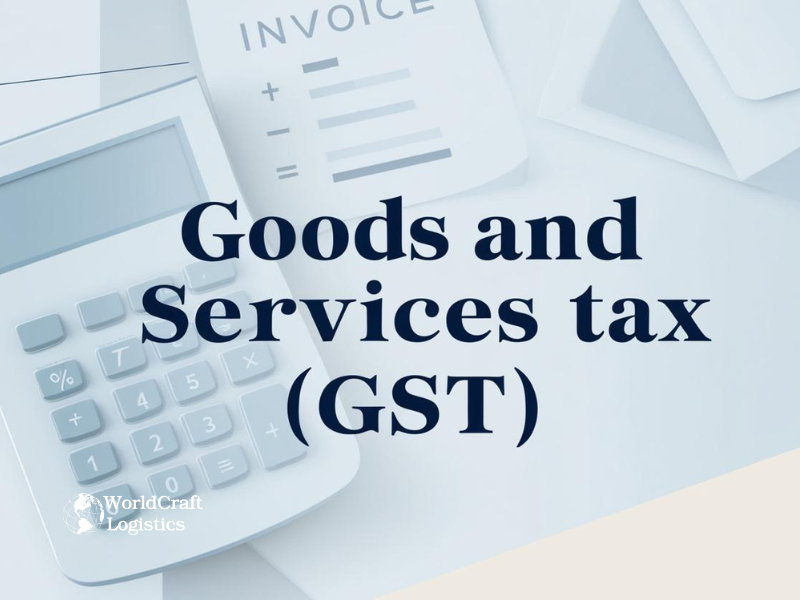 Goods and Services Tax (GST): Everything You Need to Know