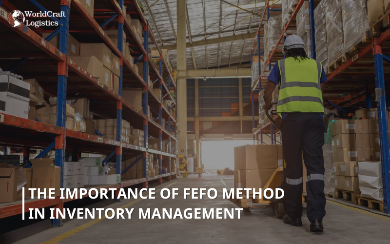 The importance of FEFO method in inventory management