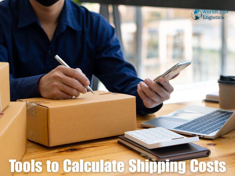 Tools to Calculate Shipping Costs