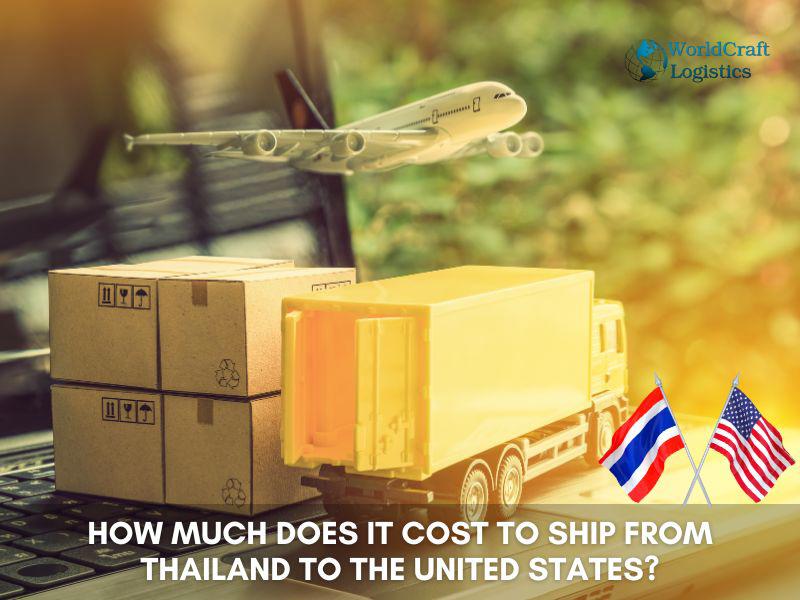 How Much Does It Cost To Ship From Thailand To The United States?