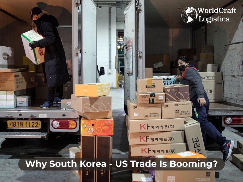 Market Overview: Why South Korea - US Trade Is Booming?
