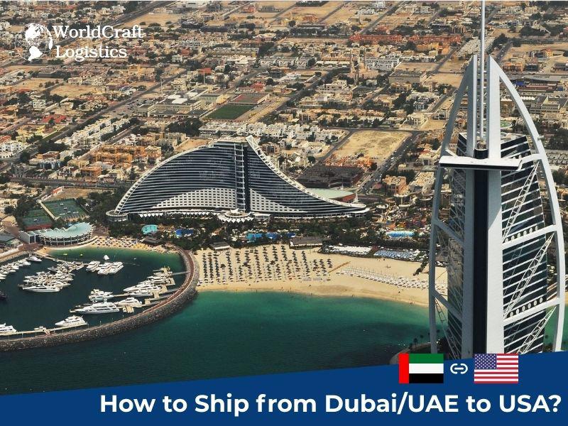 How to Ship from Dubai/UAE to USA?